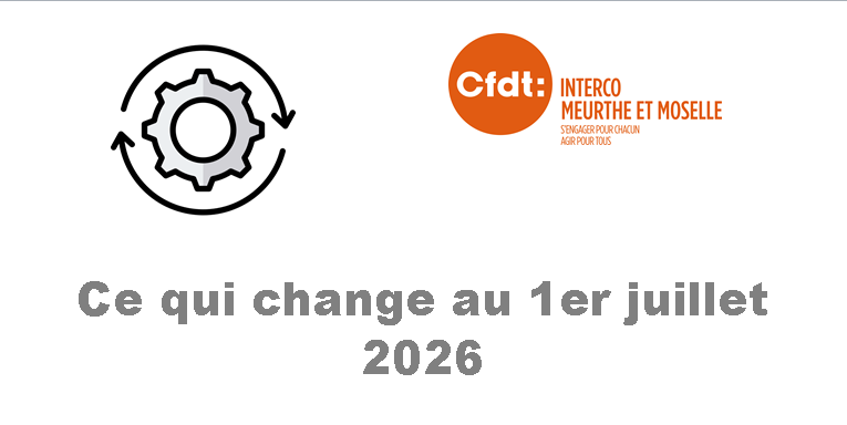 Ce qui change au 1er juillet 2026