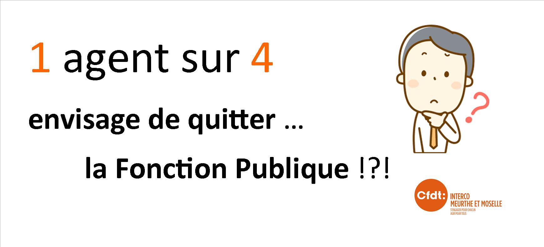 1 agent sur 4 envisage de quitter la Fonction Publique!!