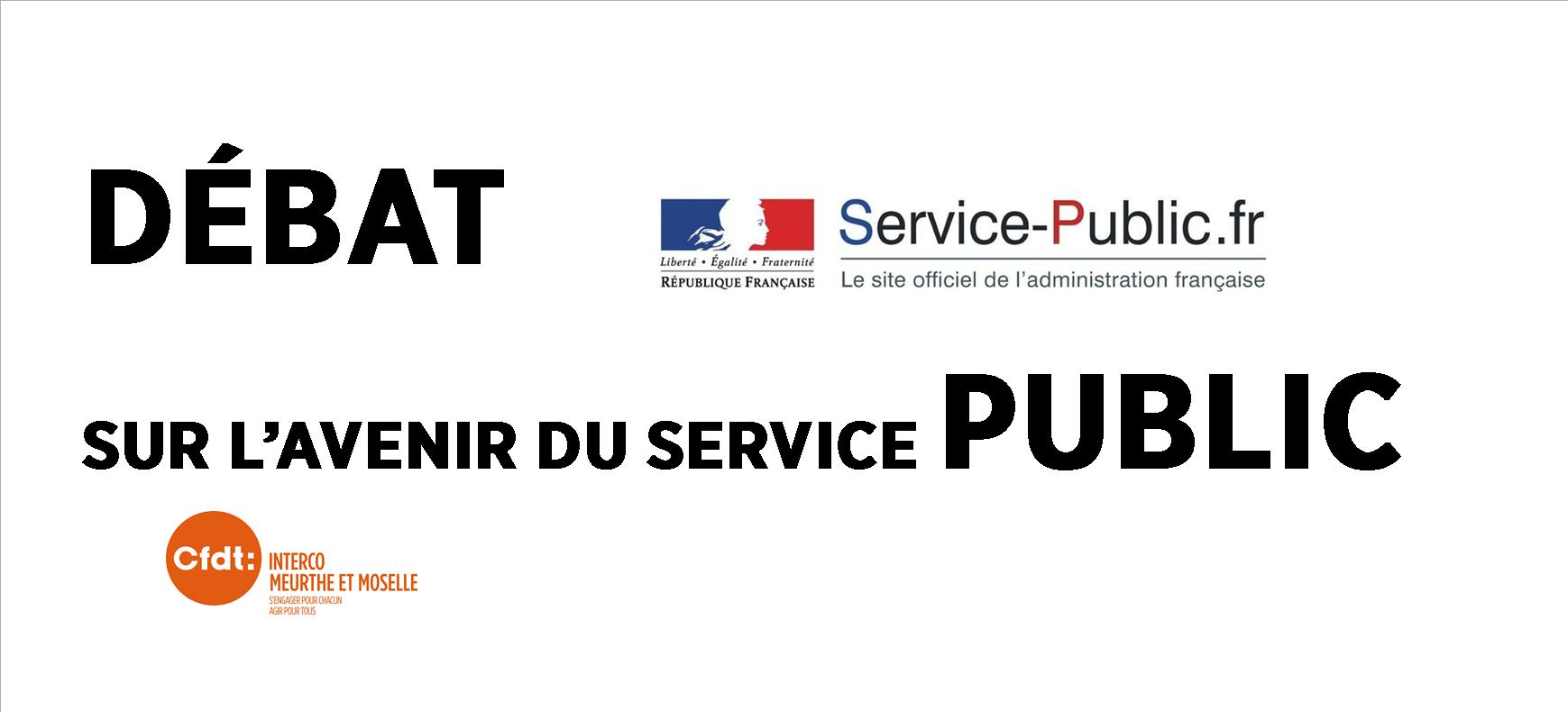 DÉBAT SUR L’AVENIR DU SERVICE PUBLIC